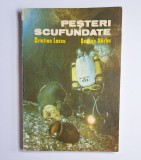 Peșteri scufundate &ndash; Aut. Cristian Lascu, Șerban S&acirc;rbu, Ed. Academiei R.S.R., 1987