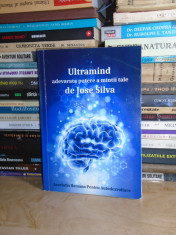 JOSE SILVA - ULTRAMIND * ADEVARATA PUTERE A MINTII TALE # foto