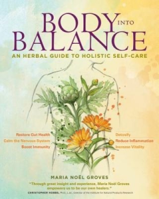 Body Into Balance: An Herbal Guide to Holistic Self-Care foto