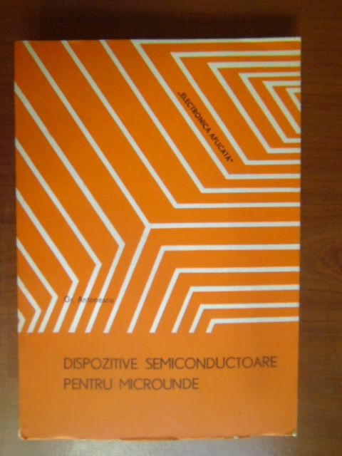 Dispozitive semiconductoare pentru microunde Gr.Antonescu