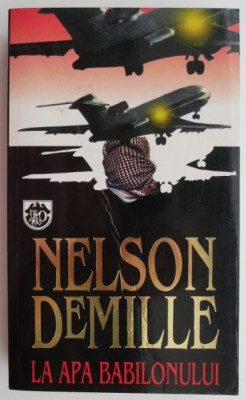 La apa Babilonului &amp;ndash; Nelson DeMille foto