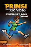 &Icirc;ntoarcerea &icirc;n Insula Groazei. Prinși &icirc;ntr-un joc video (Vol. 4) - Paperback brosat - Dustin Brady - Paralela 45