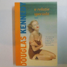 O RELATIE SPECIALA de DOUGLAS KENNEDY , 2003