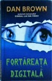 Dan Brown - Fortareata digitala, Editura Rao, Colectia Biblioteca Rao, Thriller, Coperta Cartonata, Stare Buna