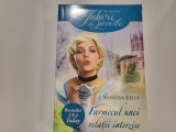 Farmecul unei relatii interzise de Vanessa Kelly
