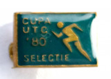 INSIGNA CUPA UTC 1980 80 SELECTIE UTM PCR