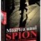Moartea unui spion - povestea lui Aleksandr Litvinenko