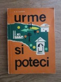 N. D. Carpen - Urme si poteci. Itinerare turistice in tara de peste Olt