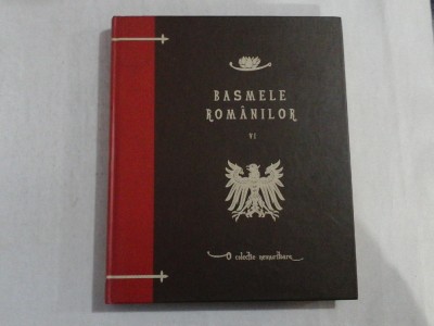 BASMELE ROMANILOR - VOLUMUL VI - O COLECTIE NEMURITOARE - SIMION FLOREA MARIAN foto