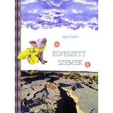 Elveszett szemek - Sigr&uacute;n Eldj&aacute;rn