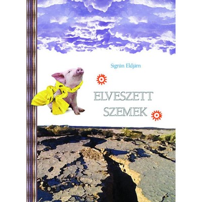 Elveszett szemek - Sigr&amp;uacute;n Eldj&amp;aacute;rn foto
