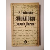 E. Lovinescu - Sburătorul: agende literare (vol. 1) (ed. Monica Lovinescu &amp; Gabriela Omăt)