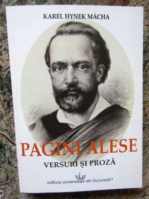 KAREL HYNEK M&amp;Aacute;CHA - PAGINI ALESE: VERSURI SI PROZA foto