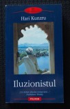 Hari Kunzru - Iluzionistul