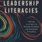 The New Leadership Literacies: Thriving in a Future of Extreme Disruption and Distributed Everything