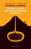 Cele opt pacate capitale ale omenirii civilizate - Konrad Lorenz Hu000432 6 - Editura Humanitas