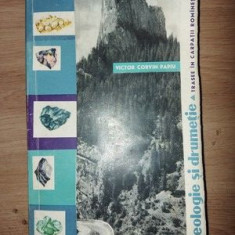 Geologie si drumetie: Trasee in Carpatii Rominesti- Victor Corvin Papiu