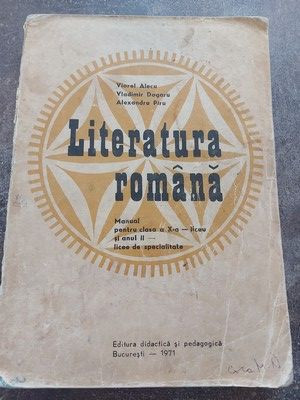 Literatura romana Manual pentru clasa a 10 a liceu- Viorel Alecu, Vladimir Dogoru foto