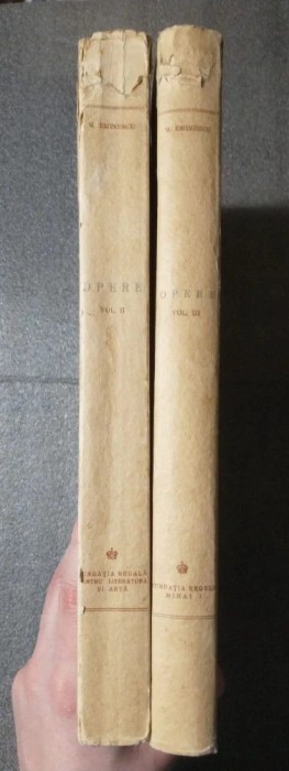 M. Eminescu - Opere II + III / 2 + 3 (ediţie critică Perpessicius; 1943 - 1944)