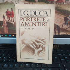 I.G. Duca, Portrete și amintiri,ediția V, Humanitas, București 1990, 100