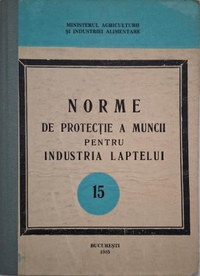 Norme de protectie a muncii pentru industria laptelui foto