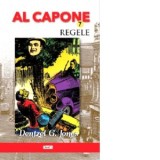 Al Capone 7. Regele - Dentzel G.Jones