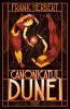 Canonicatul Dunei, Frank Herbert, Editura Nemira - SF, Vol. 6 din seria Dune: Mantuitorul, Copiii Dunei, Imparatul-Zeu, Ereticii