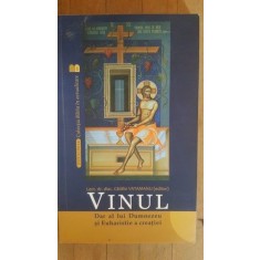 Vinul. Dar al lui Dumnezeu si Euharistie a creatiei- Catalin Vatamanu