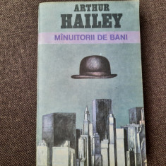 Arthur Hailey - Mînuitorii de bani rf15/2