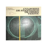 E. Diaconescu - Culegere de standarde de desen tehnic (Editia: 1981)