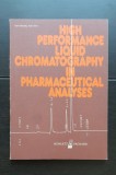 High Performance Liquid Chromatography in Pharmaceutical Analyses - Karl Wessely, Karl Zech (limba engleză)
