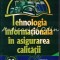 Tehnologia Informationala In Asigurarea Calitatii - Cristina Istrate