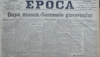 Ziarul Epoca, 22 Decembrie 1899 ; Dupa munca , Succesele Guvernului foto