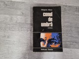 Conul de umbra de Grigore Zanc