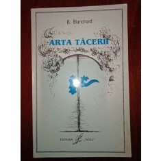 Arta tacerii- B.Blanchard