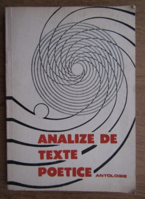 I. Coteanu - Analize de texte poetice