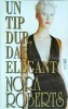 Nora Roberts - Un tip dur, dar elegant