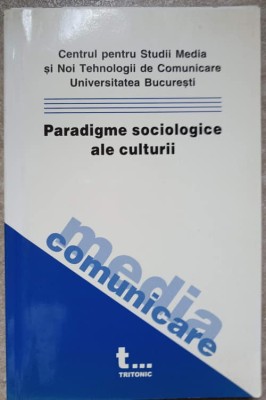 PARADIGME SOCIOLOGICE ALE CULTURII-IOAN DRAGAN-237898 foto