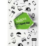 Lev&aacute;gott f&uuml;l - Lackfi J&aacute;nos