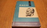 DACII - H. Daicoviciu - Stiintifica, 1965, 262 p.+ 4 planse; cu ilustratii