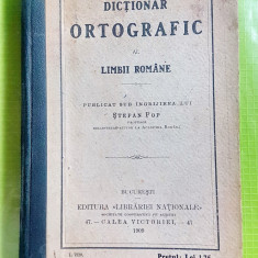 E67-Carte veche-Dictionar Ortografic al Limbii Romane 1909-Stefan Pop.