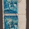 ROMANIA 1932 Lp 97 Carol II calare 1v pereche verticala stampilate