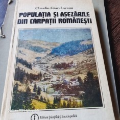 Claudiu Giurcaneanu - Populatia si asezarile din Carpatii Romanesti