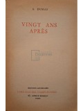 A. Dumas - Vingt ans apres (Editia: 1965)