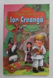 POVESTI , POVESTIRI . AMINTIRI de ION CREANGA , ilustratii de LIVIA RUSZ , 2006