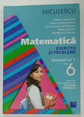 MATEMATICA , EXERCITII SI PROBLEME , CLASA A - 6 -A , SEMESTRUL 1 de VALERIA BUDUIANU ...MADALINA CALARASU , 2014