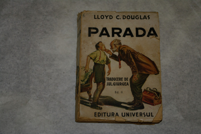 Parada Lloyd C. Douglas - Ed. Universul - 1945