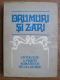 Stefan Cazimir - Drumuri si zari. Antologie a prozei romanesti de calatorie