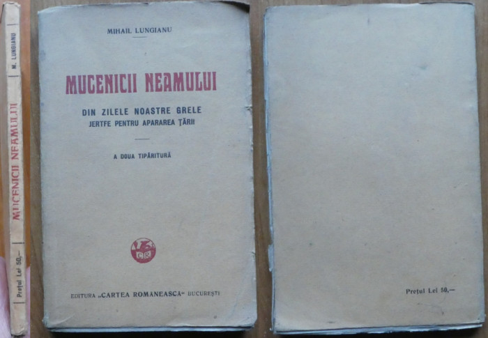 Mihail Lungianu , Mucenicii neamului ; Jertfe pentru apararea tarii , 1927