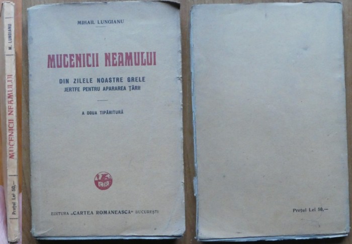 Mihail Lungianu , Mucenicii neamului ; Jertfe pentru apararea tarii , 1927